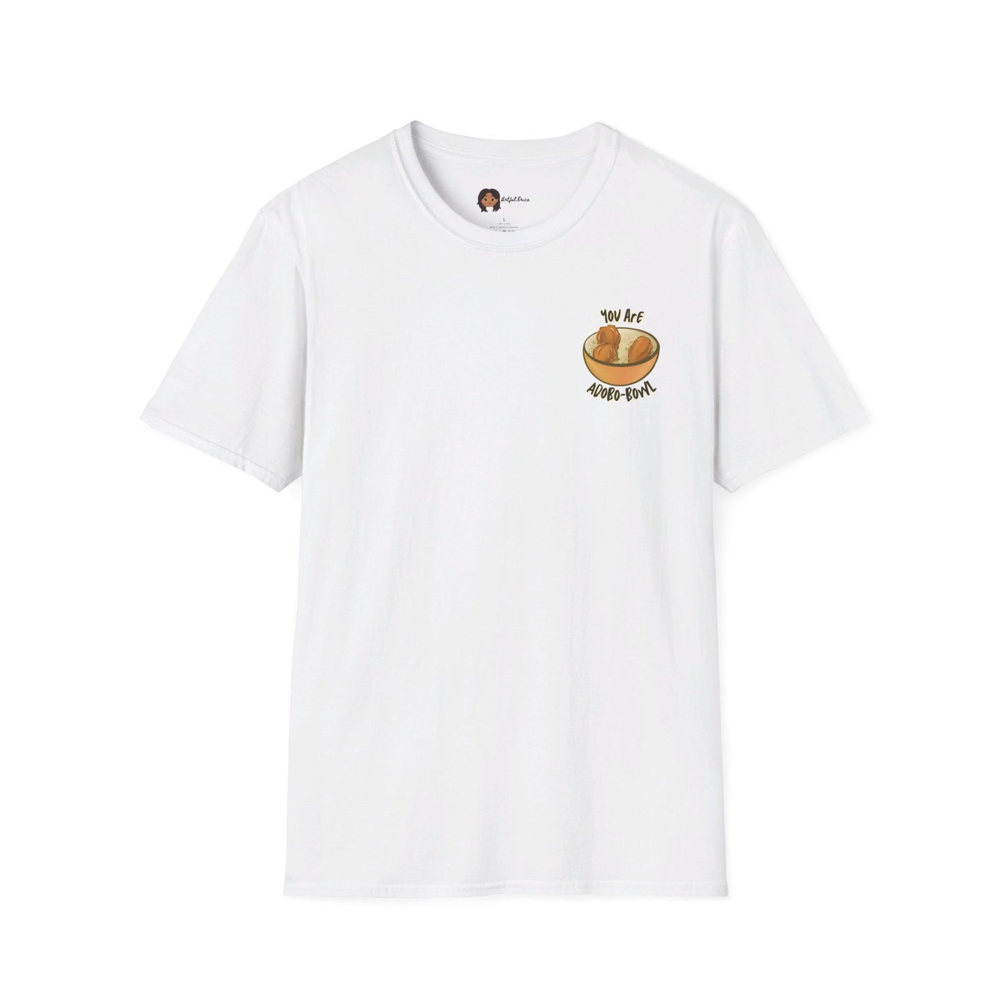 You Are Adobo-bowl Shirt | Filipino T-Shirt
