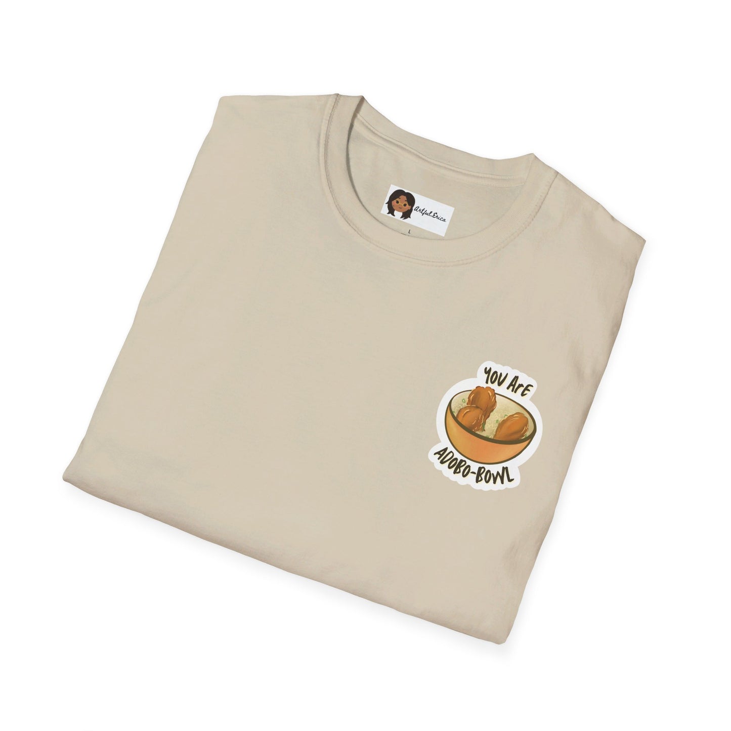 You Are Adobo-bowl Shirt | Filipino T-Shirt