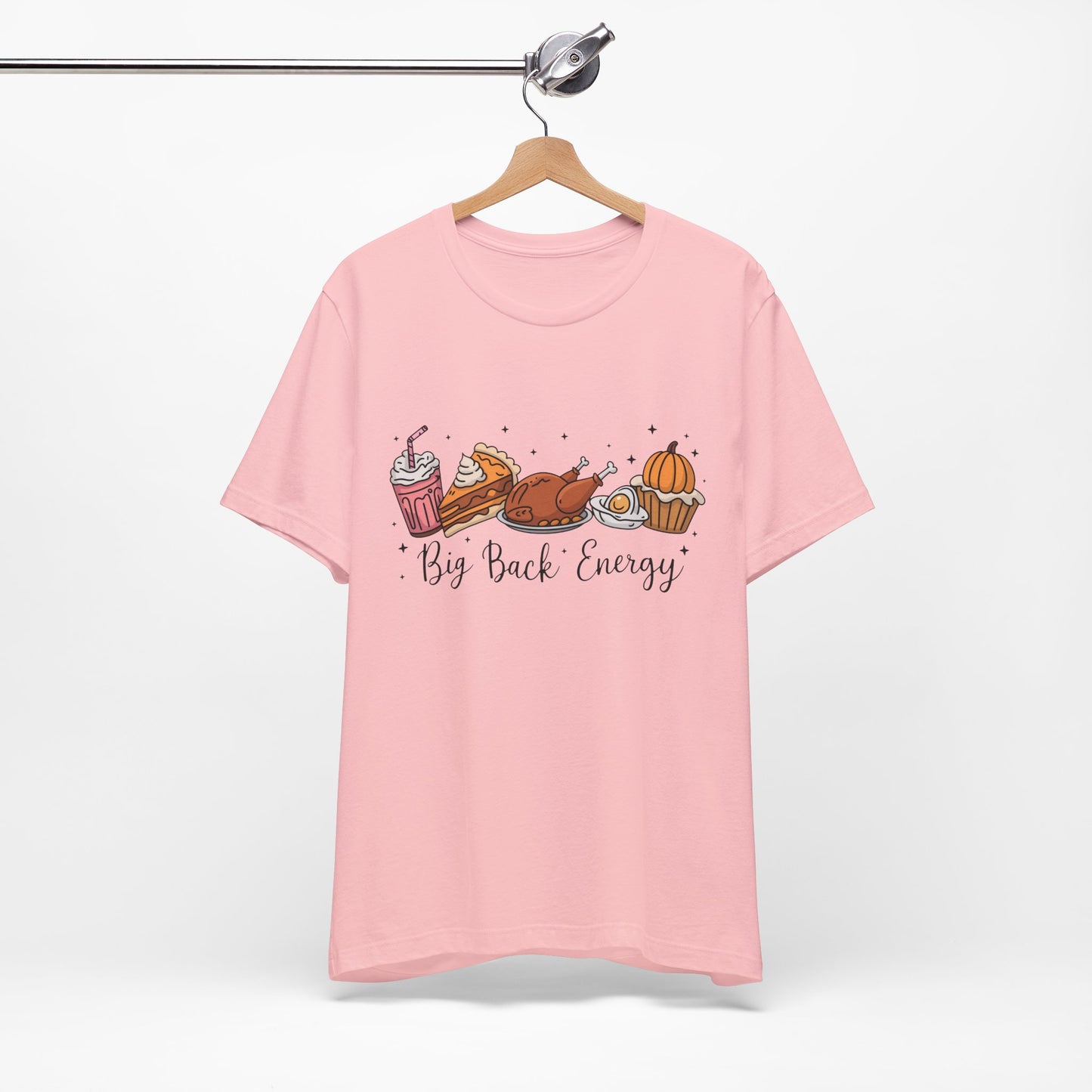 Big Back Energy | Thanksgiving T-Shirt