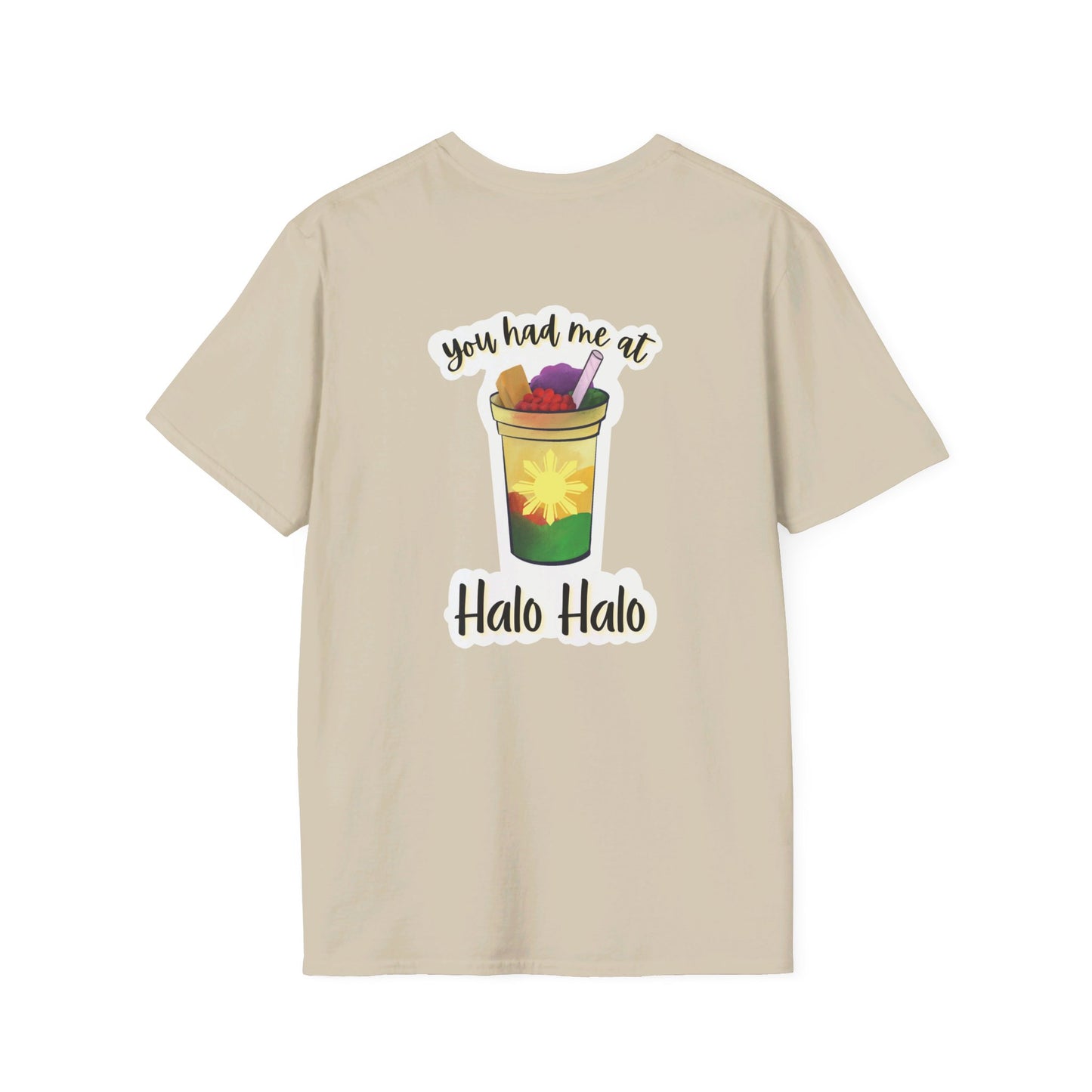 You Had Me At Halo Halo | Filipino T-Shirt | Hand-drawn by Artful Erica