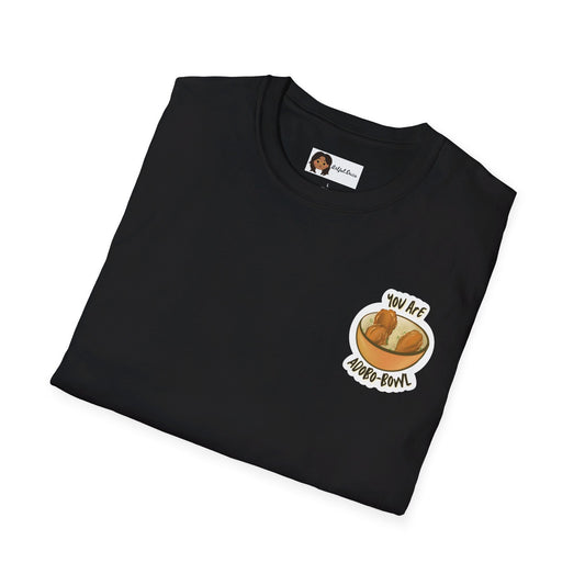 You Are Adobo-bowl Shirt | Filipino T-Shirt