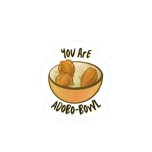 You Are Adobo-bowl Sticker | Filipino Pun Sticker